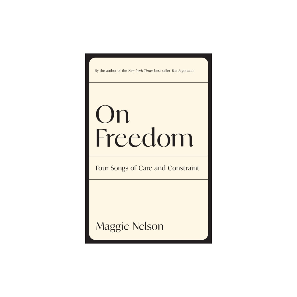 On Freedom (häftad, english) Graywolf Press