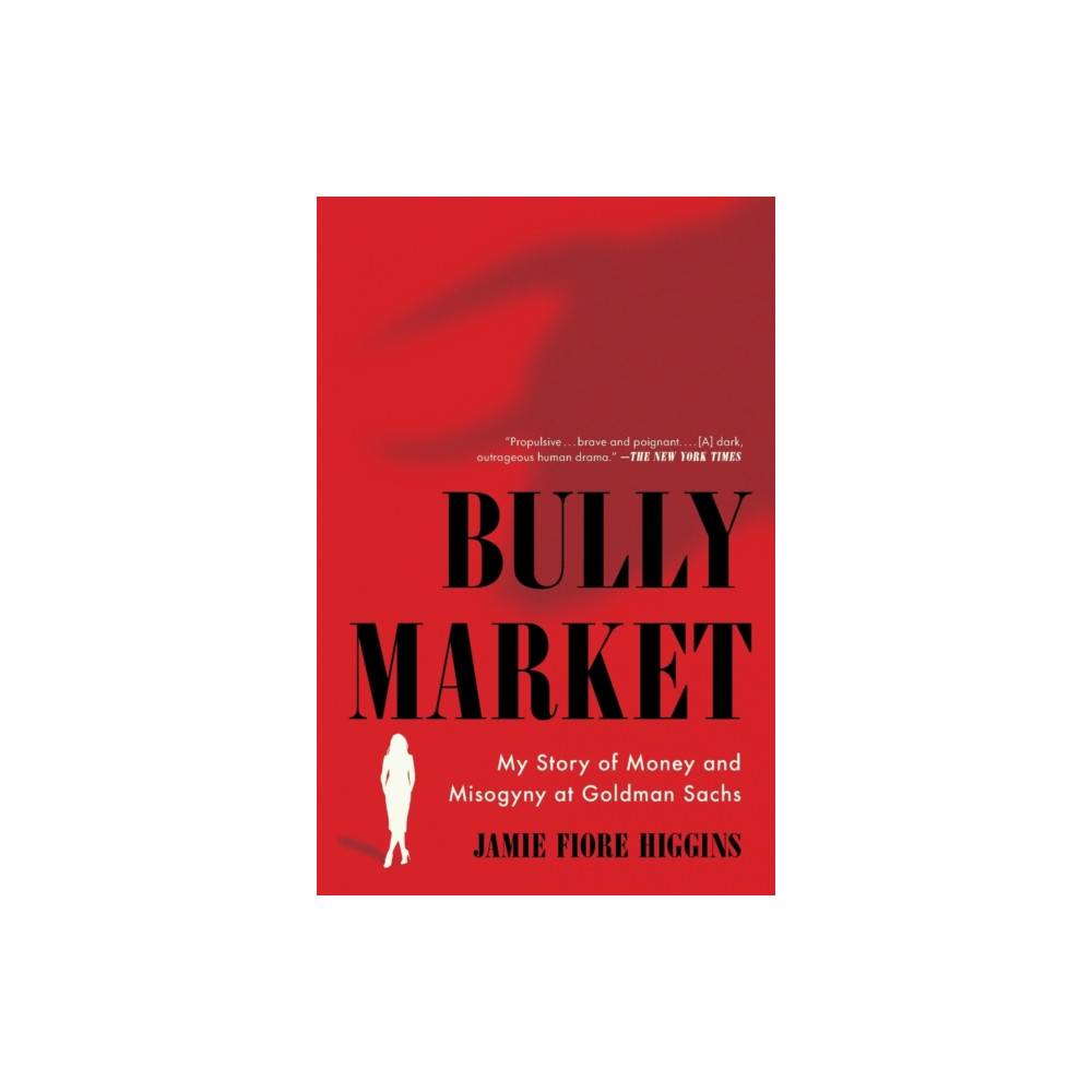 Bully Market (häftad, english) Simon & Schuster