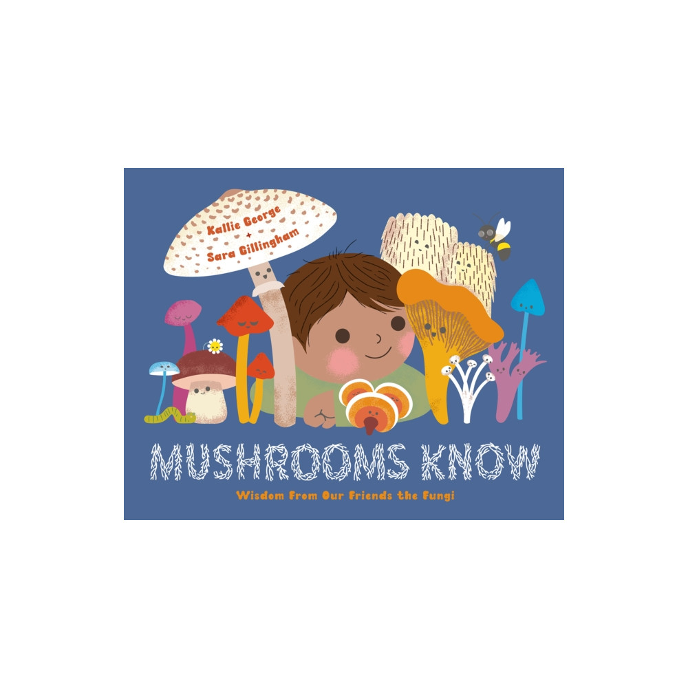 Mushrooms Know (inbunden, english) Greystone Books,Canada
