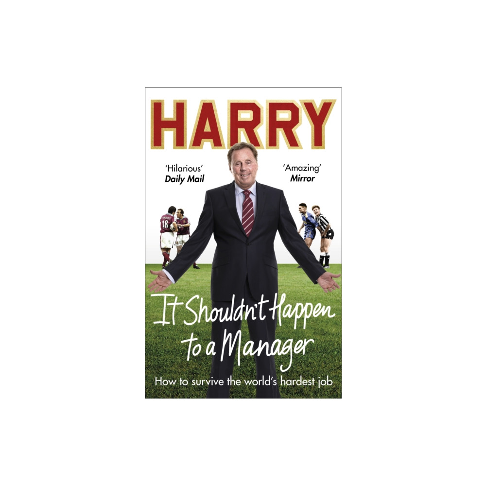 It Shouldn’t Happen to a Manager (häftad, english) Ebury Publishing