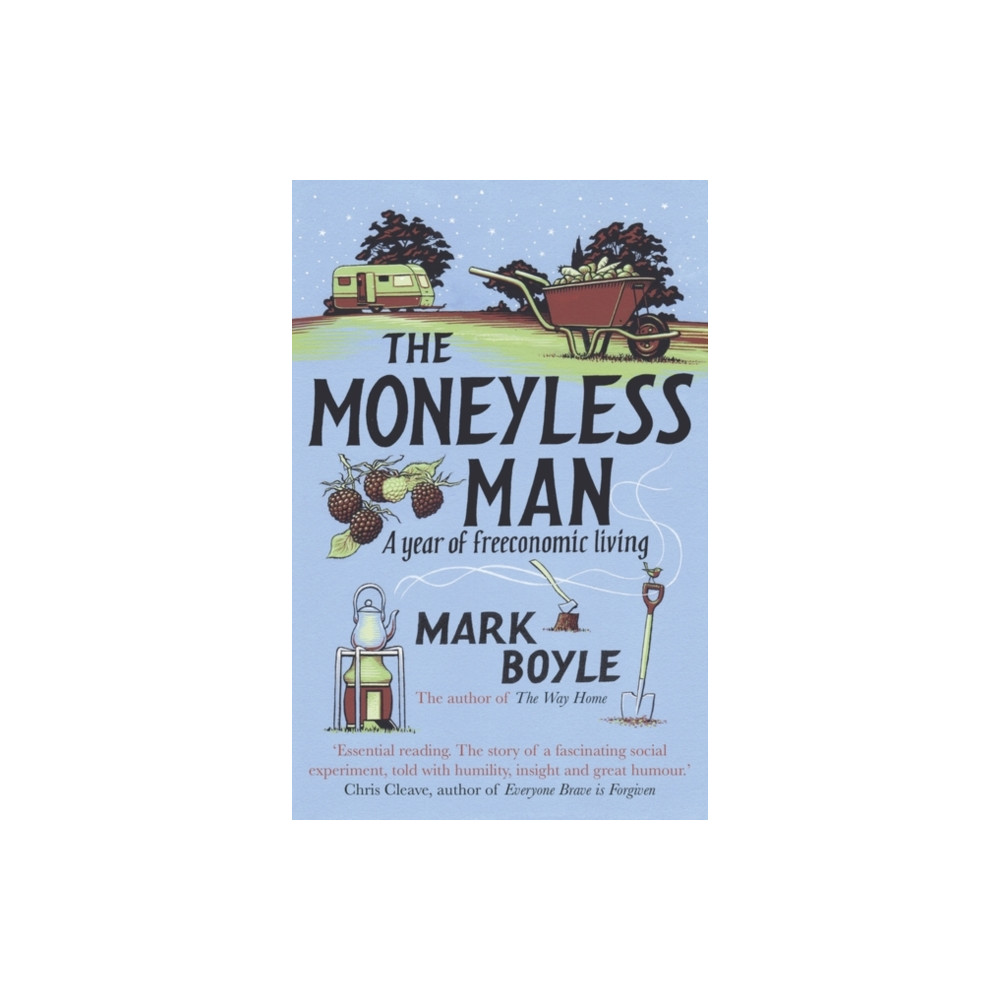 The Moneyless Man (häftad, english) Oneworld Publications