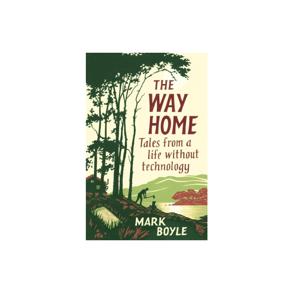 The Way Home (häftad, english) Oneworld Publications