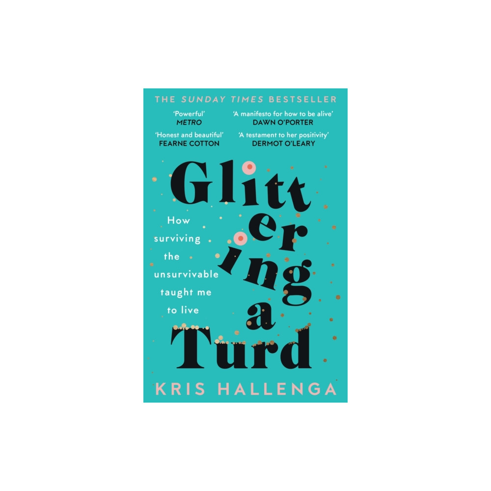 Glittering a Turd (häftad, english) Unbound