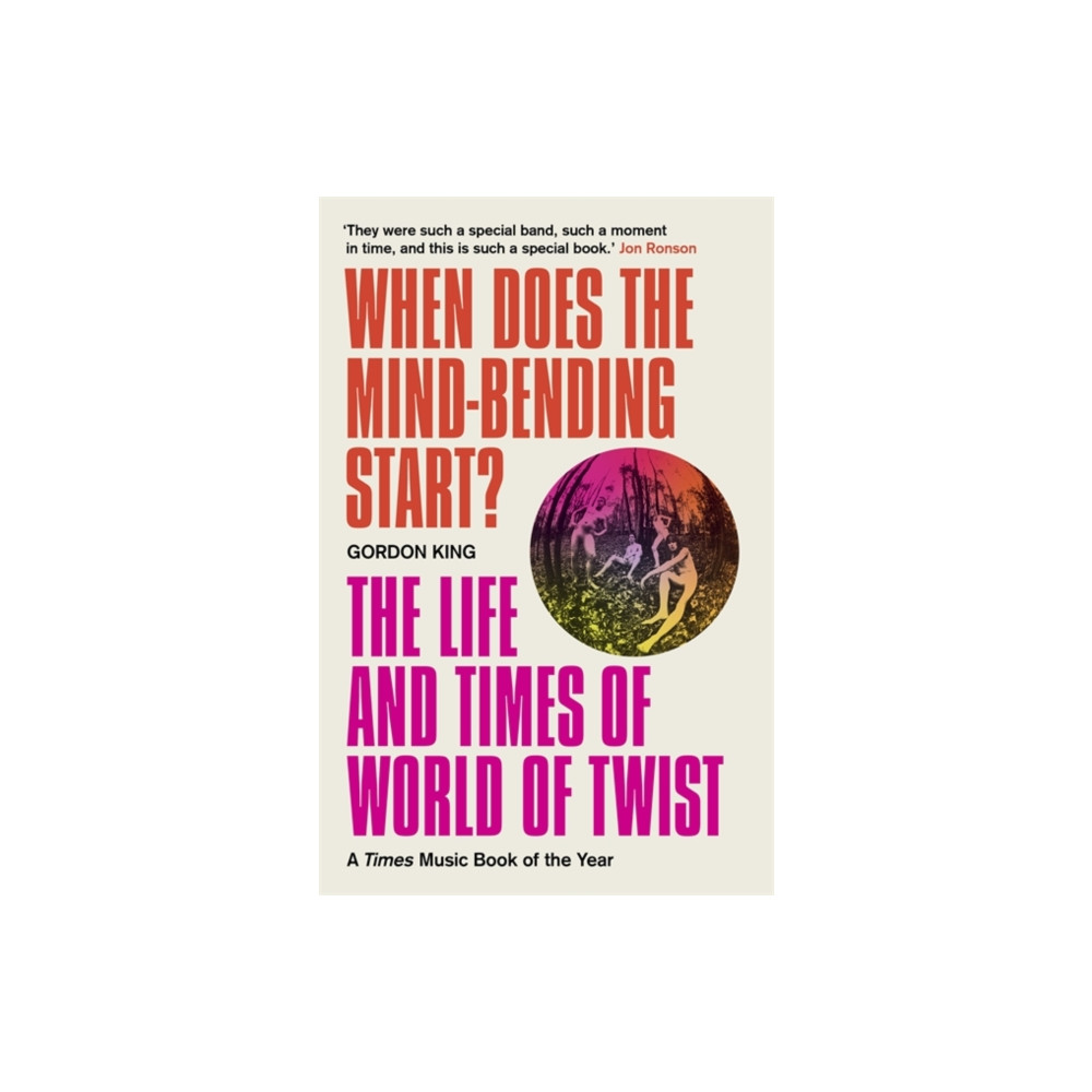 When Does the Mind-Bending Start? (häftad, english) Bonnier Books Ltd