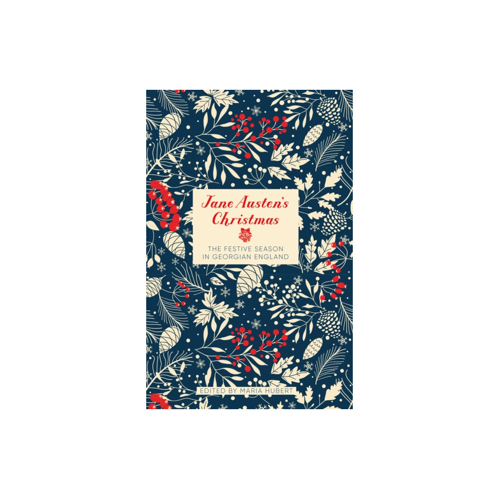 Jane Austen's Christmas (inbunden, english) The History Press Ltd