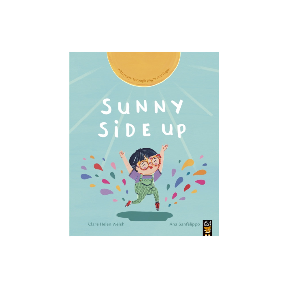 Sunny Side Up (häftad, english) Little Tiger Press Group