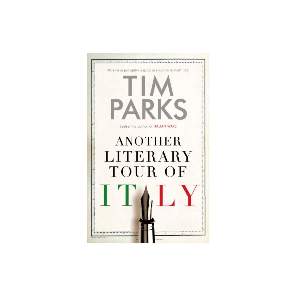 Another Literary Tour of Italy (inbunden, english) Alma Books Ltd