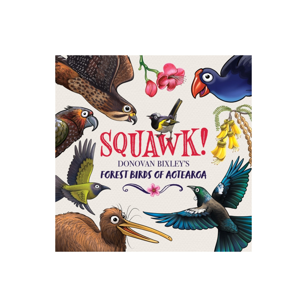 Hachette Aotearoa New Zealand Squawk! (inbunden, eng)