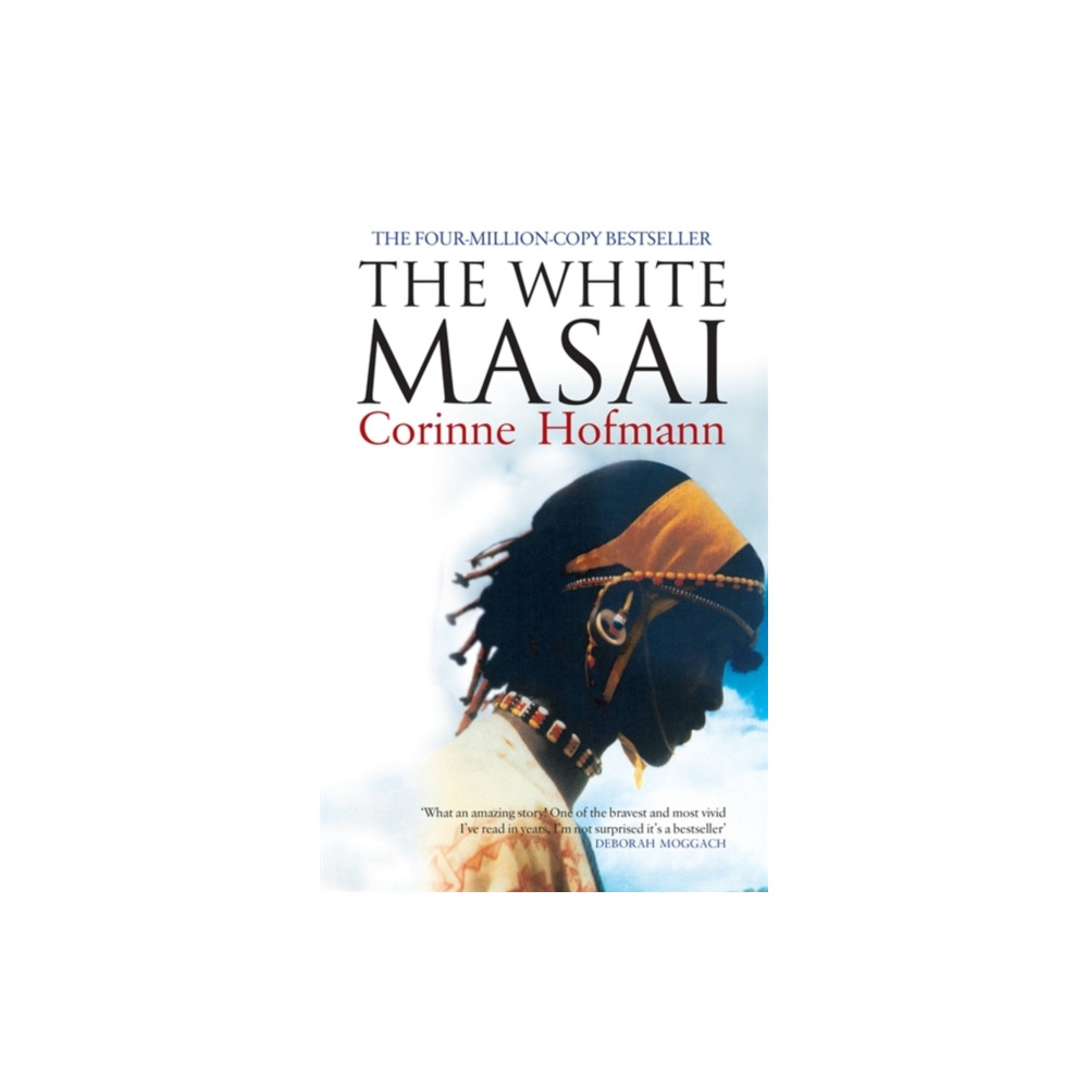 The White Masai (häftad, english) Quercus Publishing
