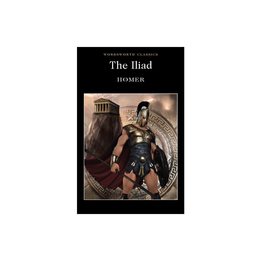 The Iliad (häftad, english) Wordsworth Editions Ltd
