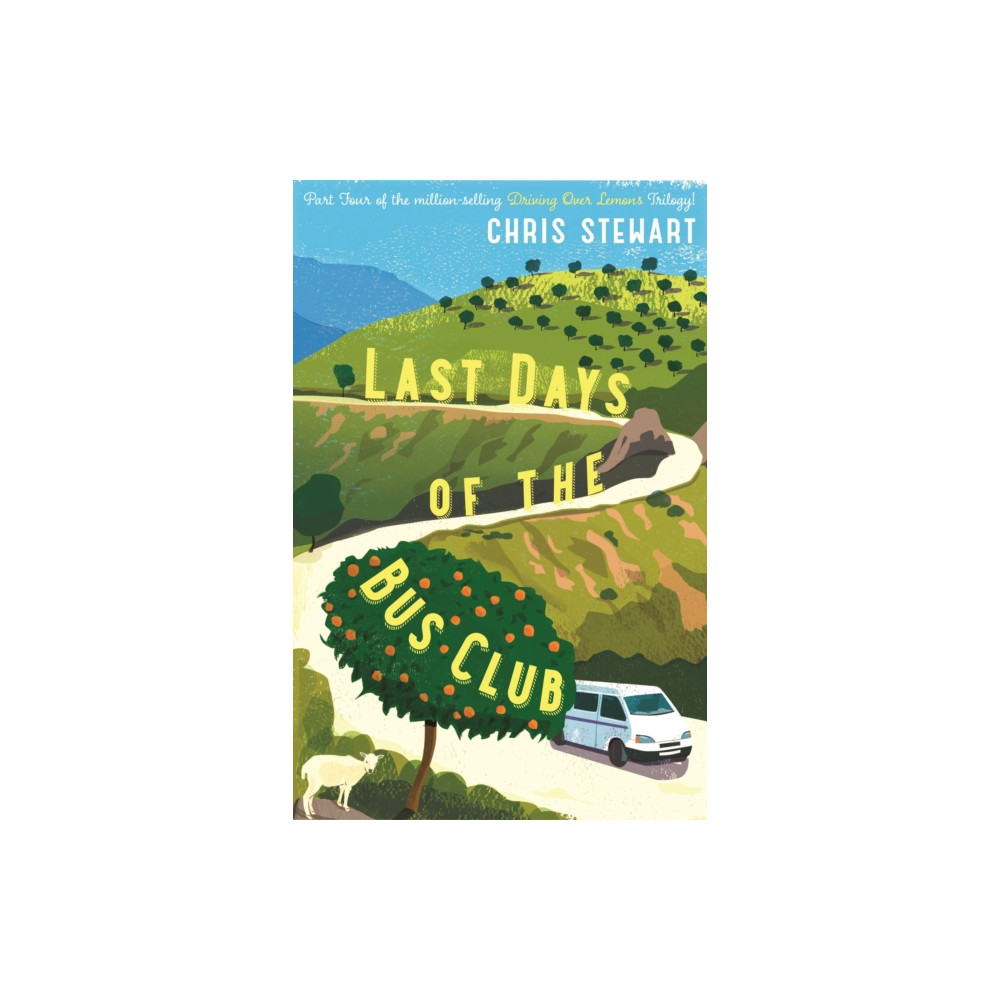 The Last Days of the Bus Club (häftad, english) Sort of Books