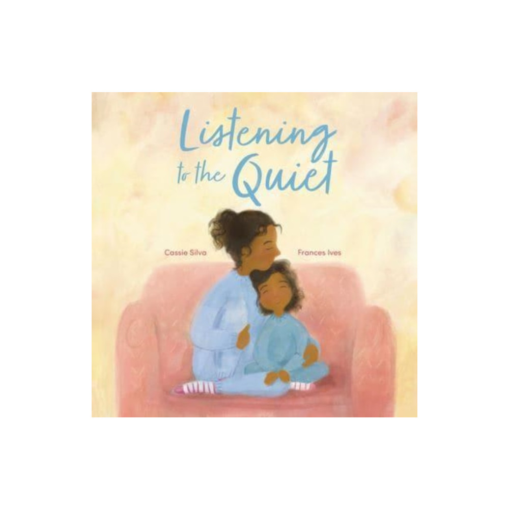Listening to the Quiet (inbunden, english) Lantana Publishing