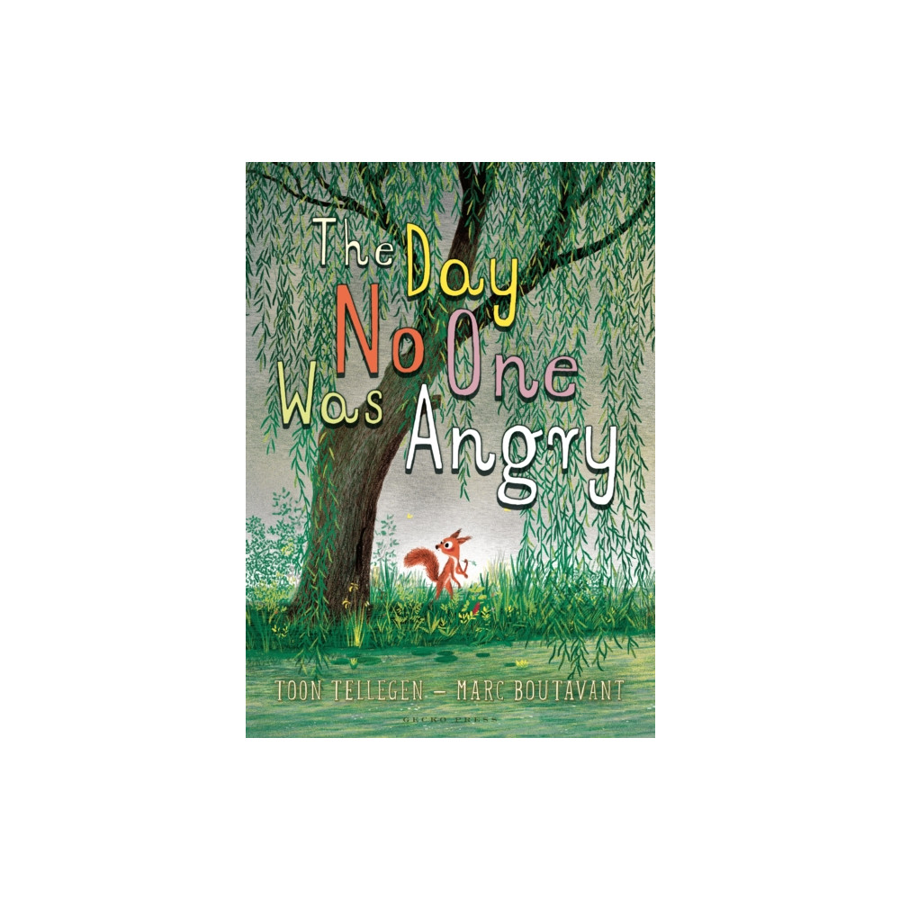 The Day No One Was Angry (inbunden, english) Gecko Press
