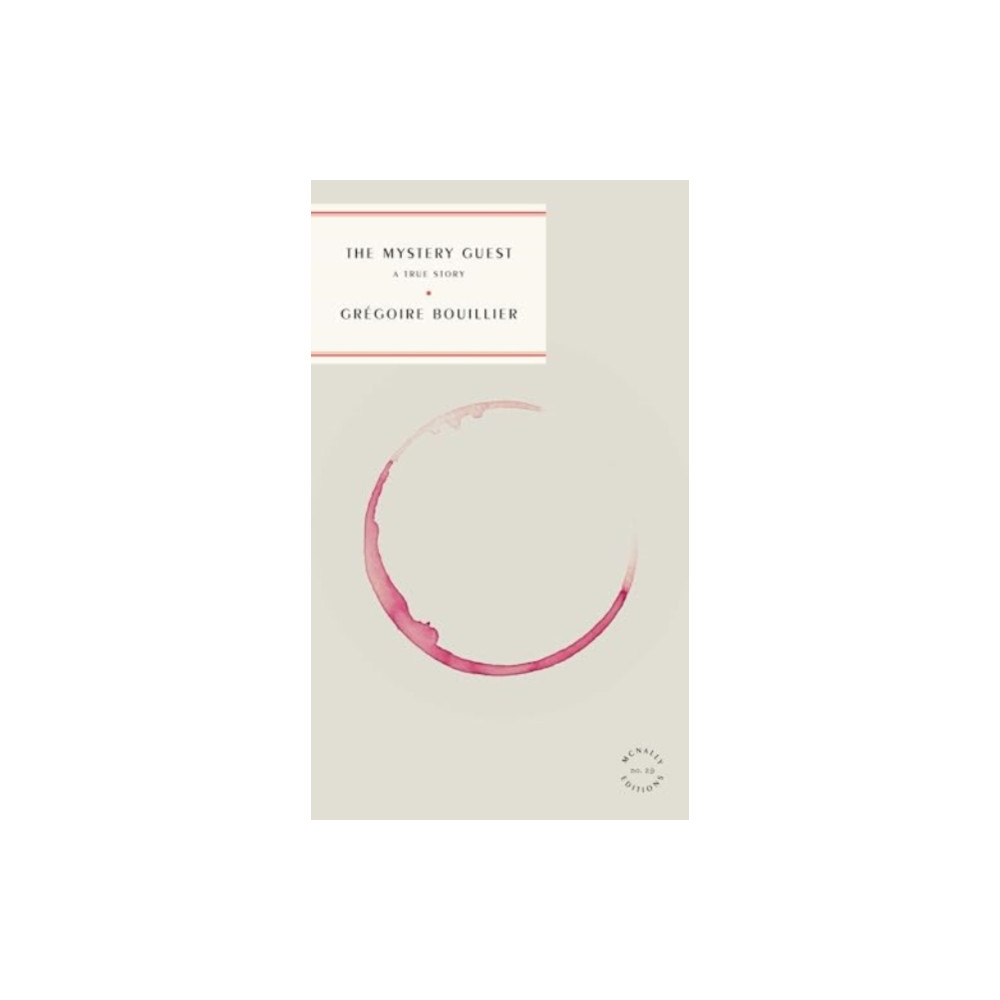 The Mystery Guest (häftad, english) McNally Editions