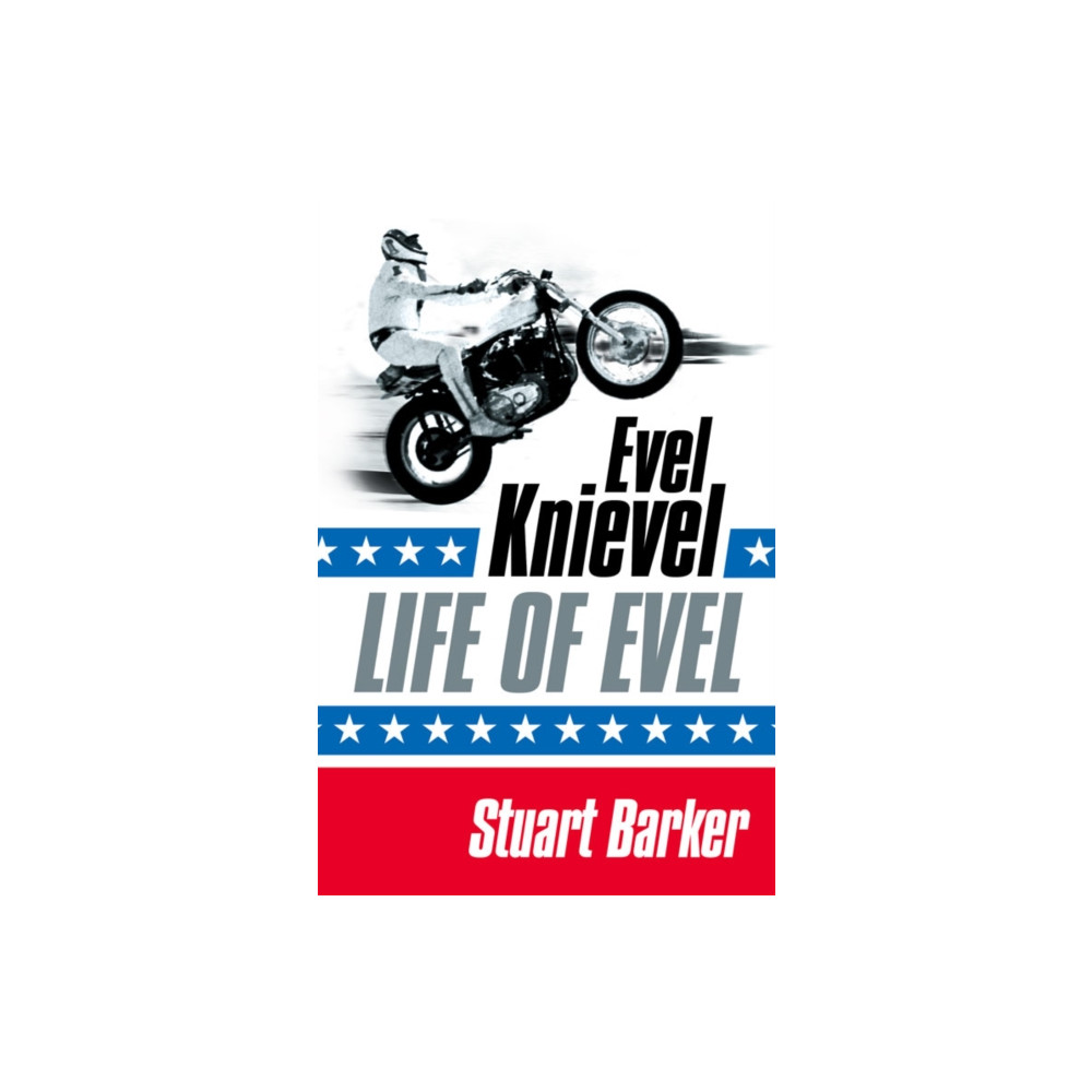 Life of Evel (häftad, english) HarperCollins Publishers
