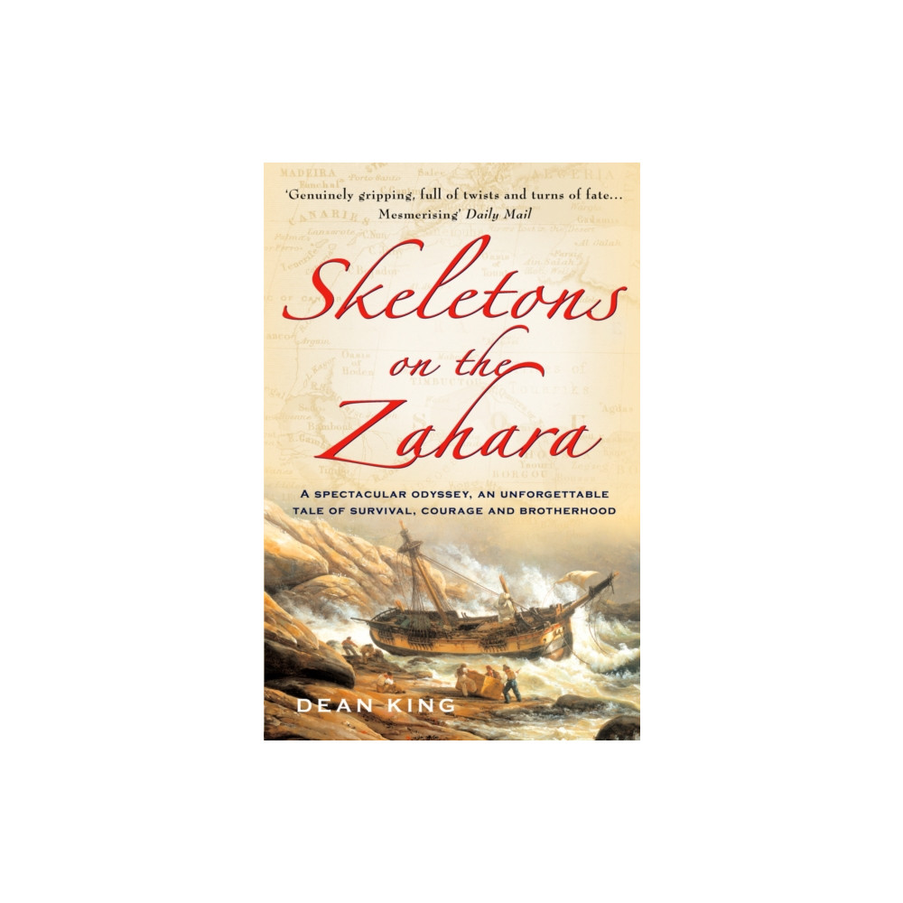 Skeletons On The Zahara (häftad, english) Cornerstone