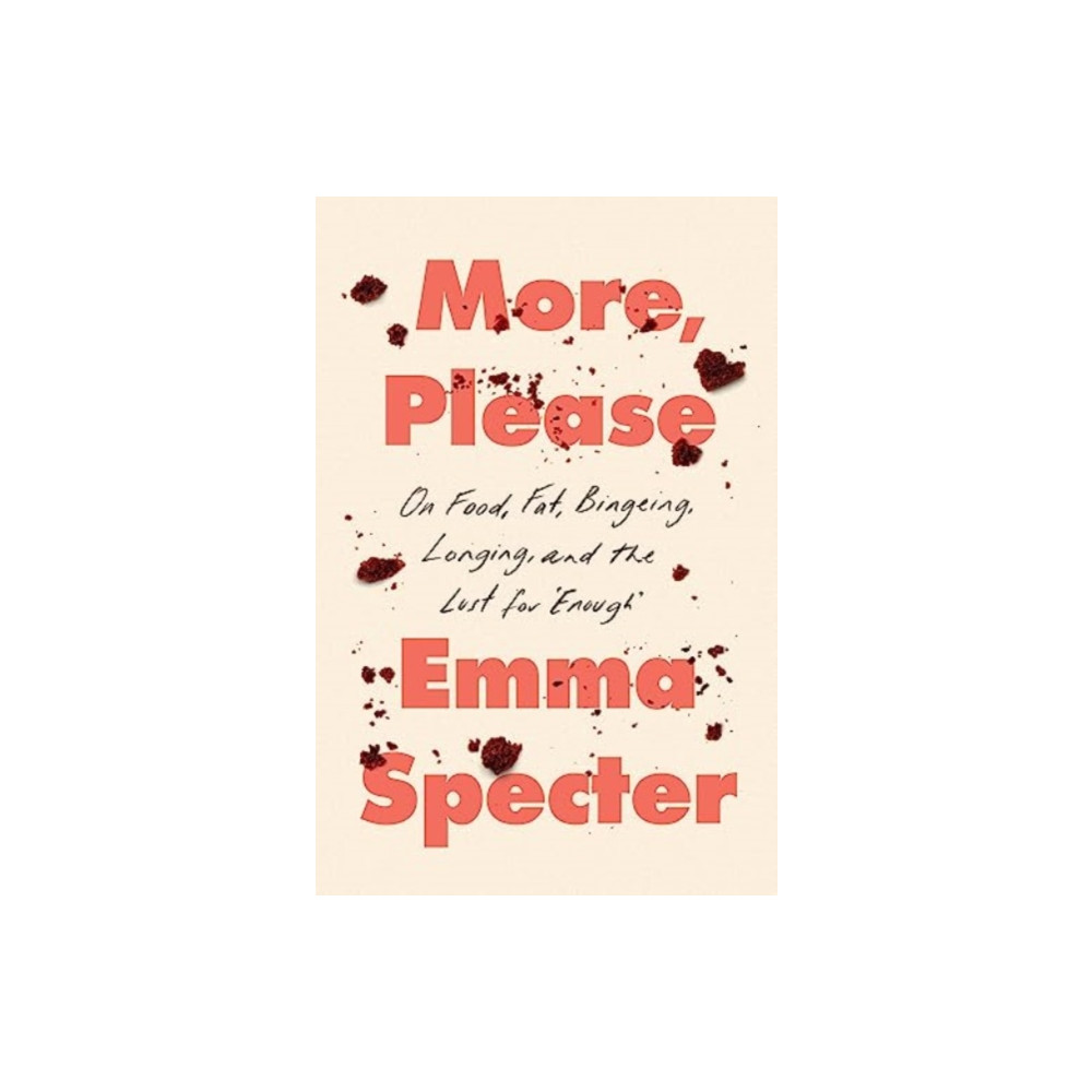 More, Please (inbunden, eng)