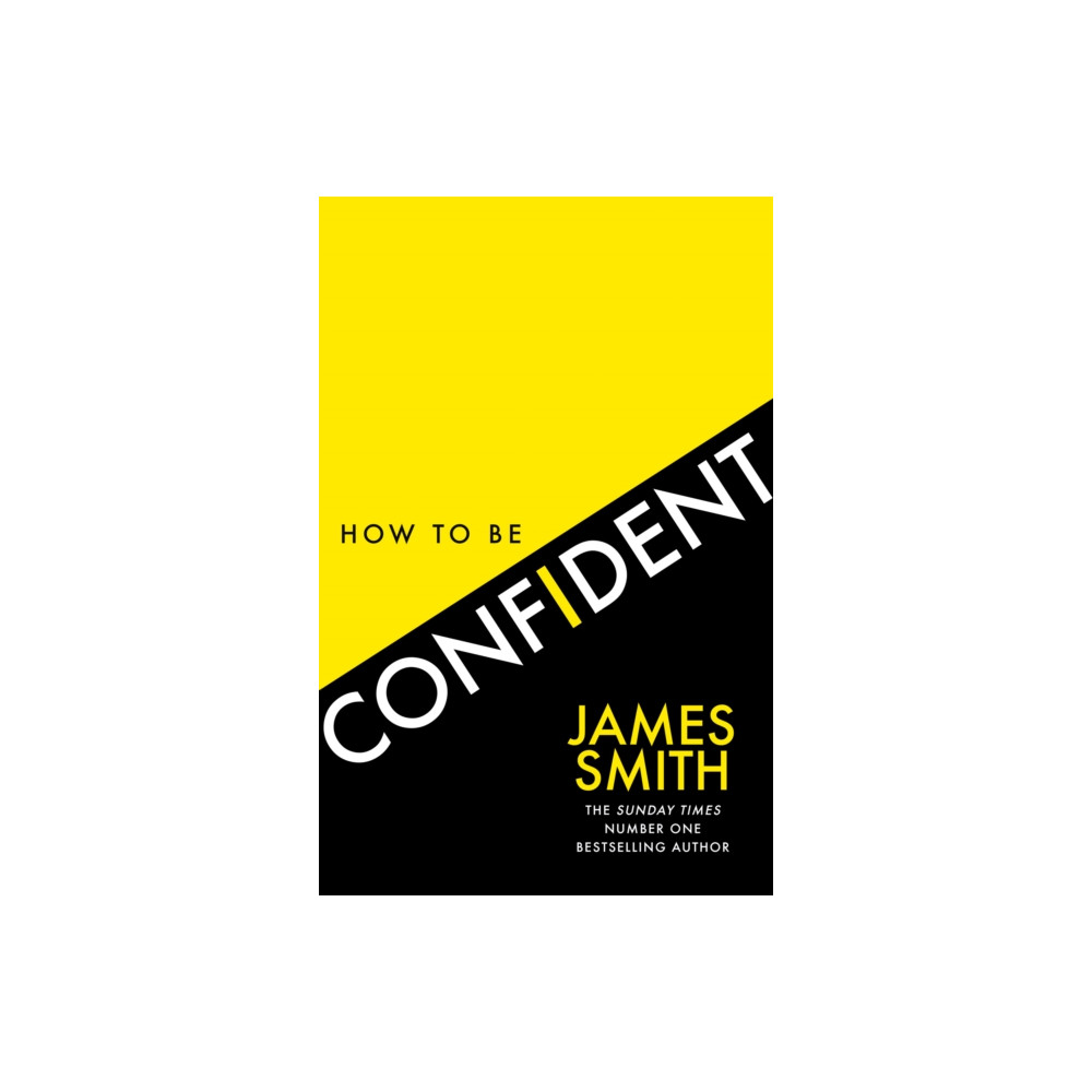 How to Be Confident (häftad, english) HarperCollins Publishers
