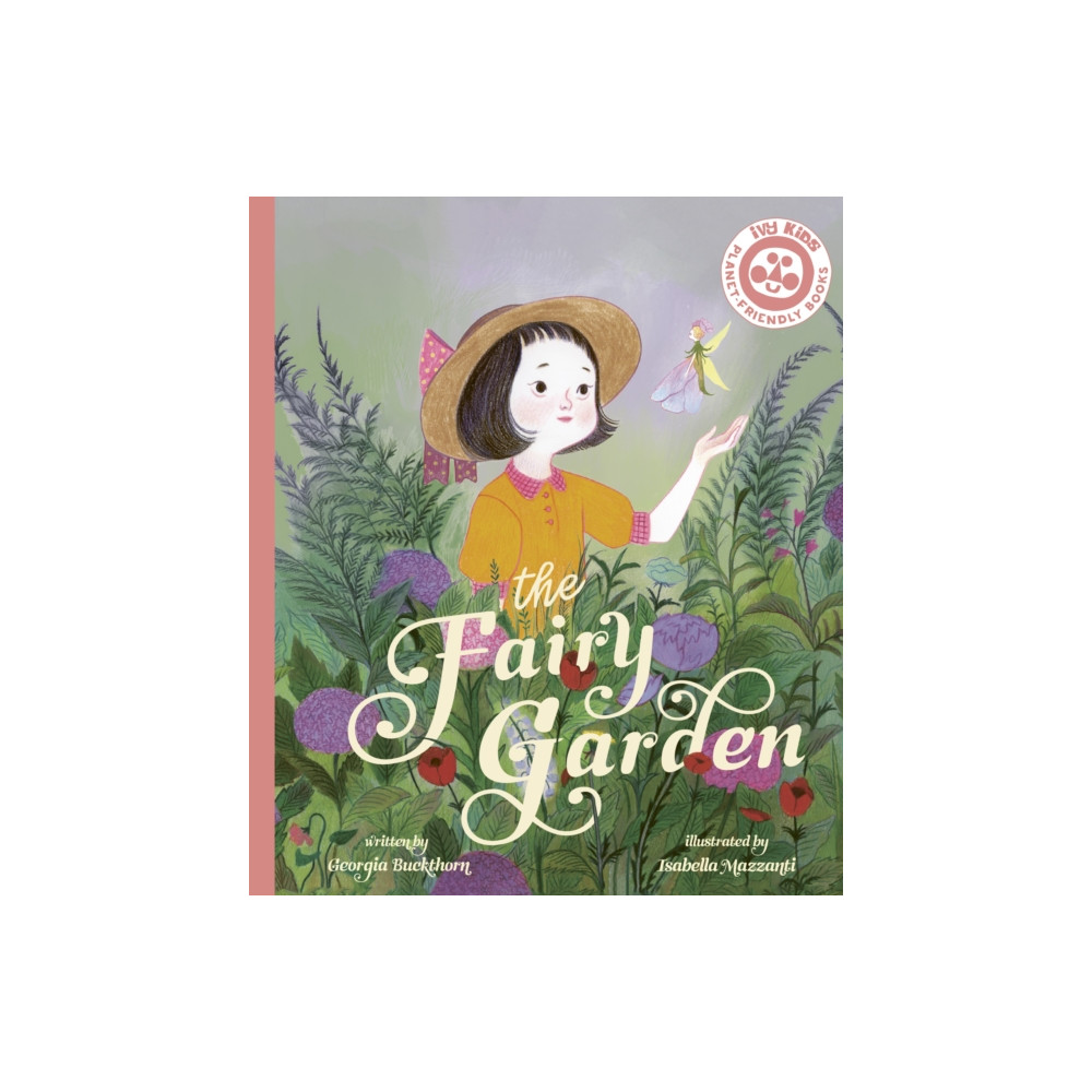 The Fairy Garden (häftad, english) Quarto Publishing Plc