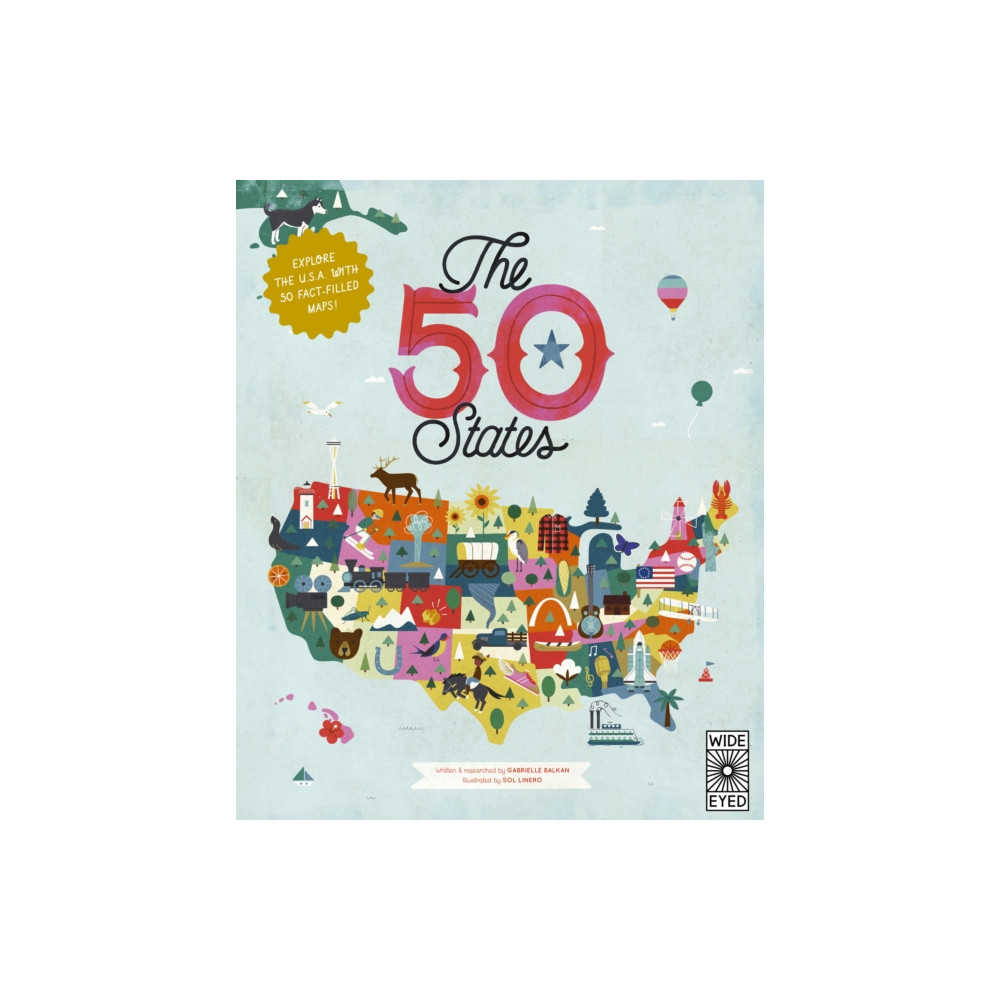 The 50 States (häftad, english) Quarto Publishing Plc