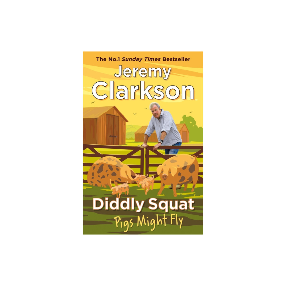 Diddly Squat: Pigs Might Fly (häftad, english) Penguin books ltd