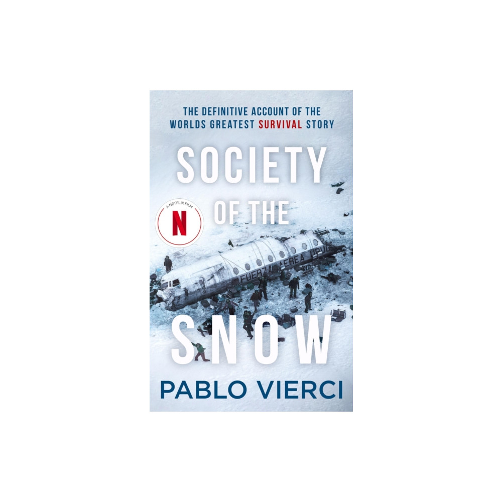 Society of the Snow (häftad, english) Little, Brown Book Group