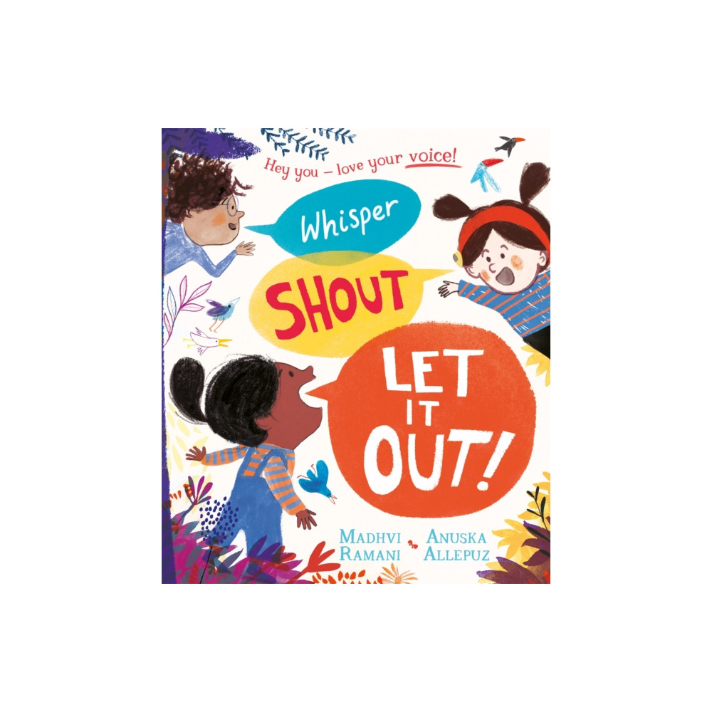 Pan Macmillan Whisper, Shout: Let It Out! (häftad, eng)