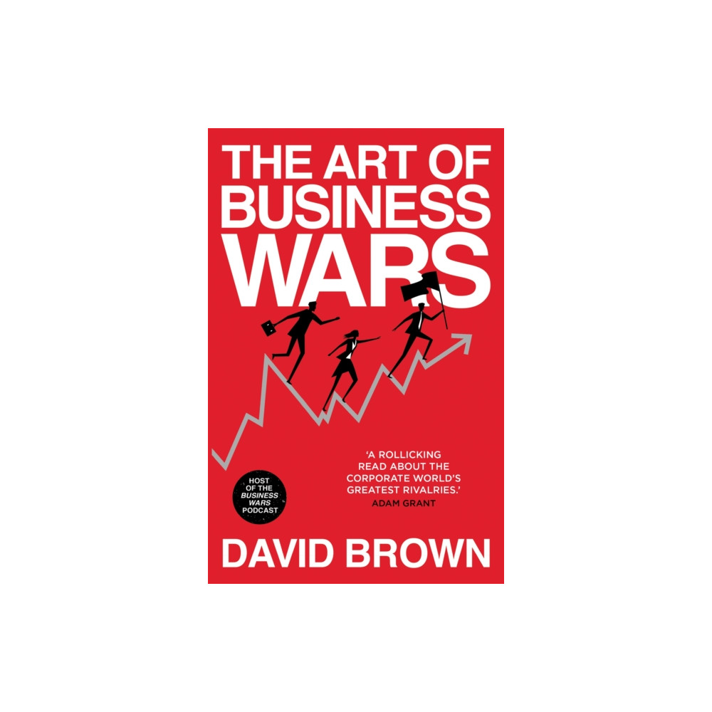 The Art of Business Wars (häftad, english) Hodder & stoughton general division