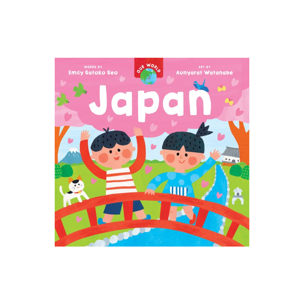 Our World: Japan (bok, board book, english) Barefoot Books Ltd