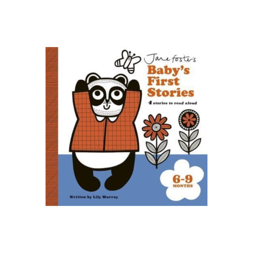 Templar Publishing Jane Foster's Baby's First Stories: 6–9 months (bok, board book, eng)