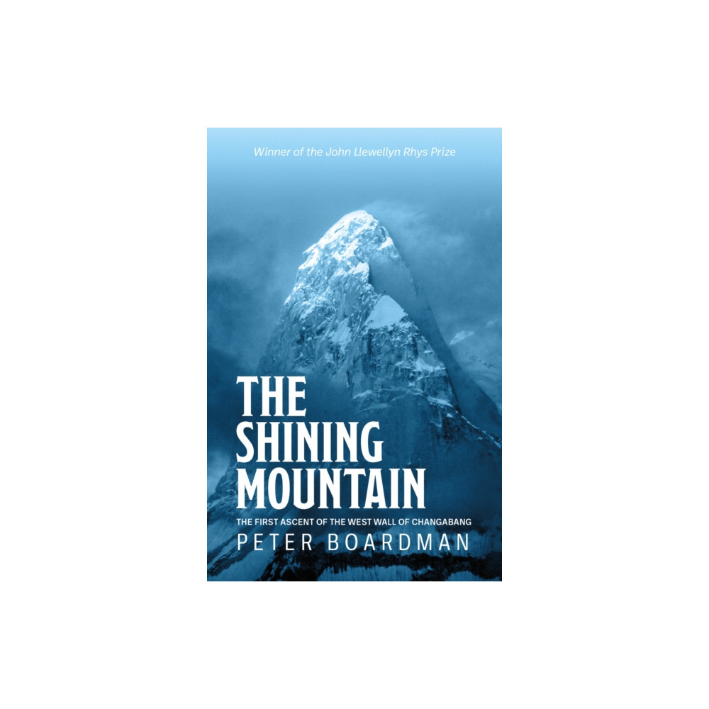 The Shining Mountain (häftad, english) Vertebrate Publishing Ltd