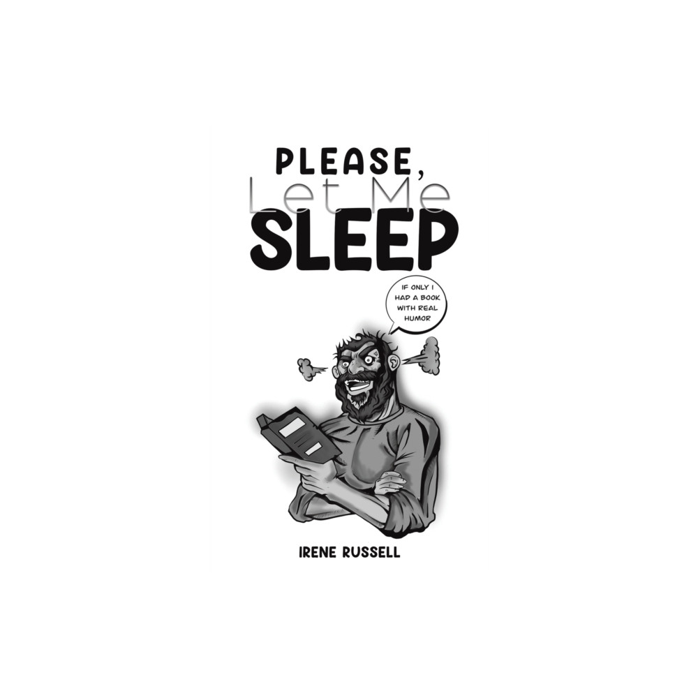 Please, Let Me Sleep (häftad, english) Austin Macauley Publishers