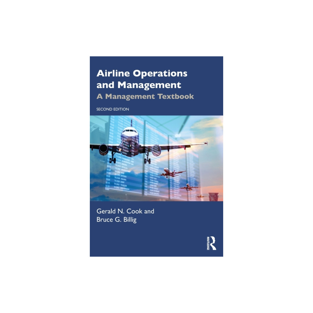 Airline Operations and Management (häftad, english) Taylor & francis ltd