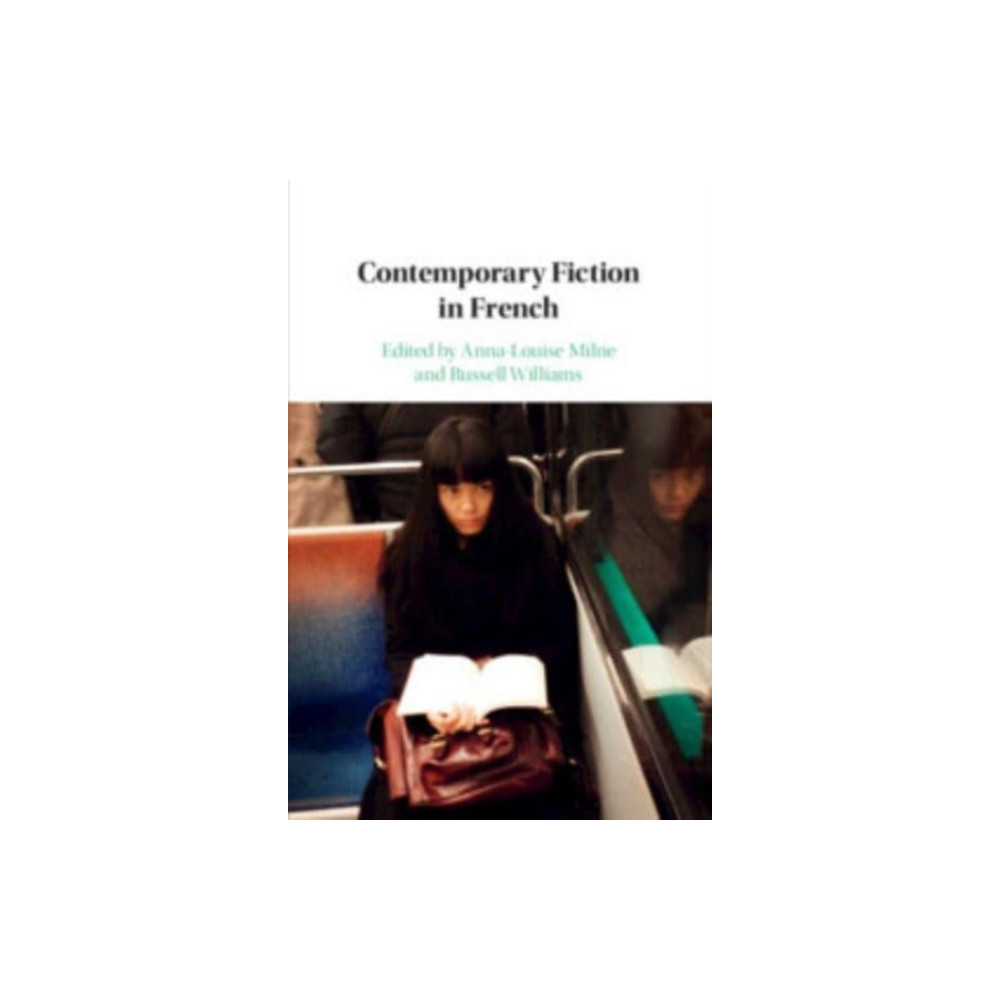 Contemporary Fiction in French (häftad, english) Cambridge University Press