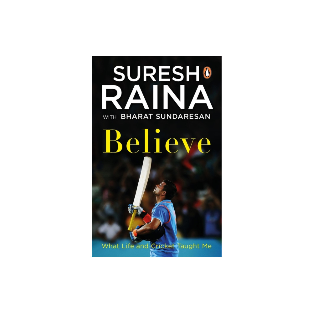 Believe (häftad, english) Penguin Random House India