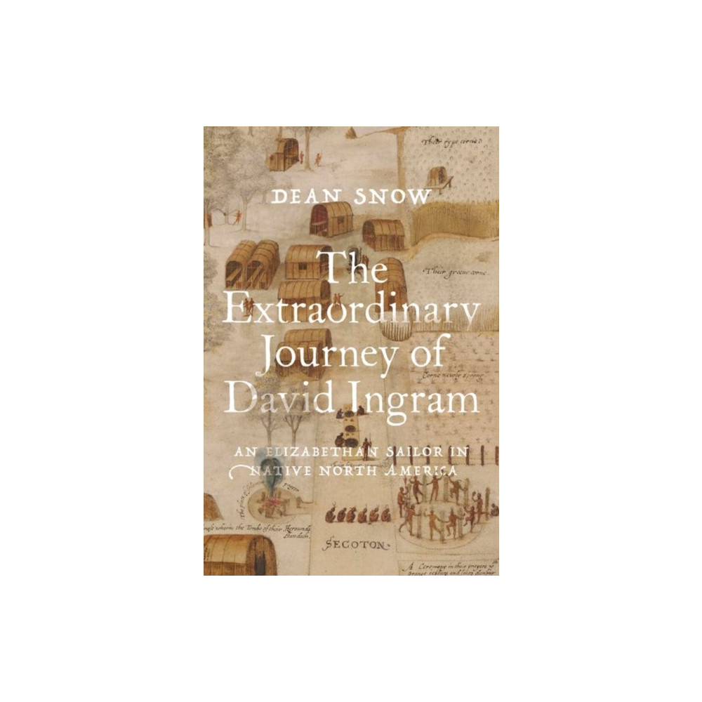 The Extraordinary Journey of David Ingram (inbunden, english) Oxford University Press Inc