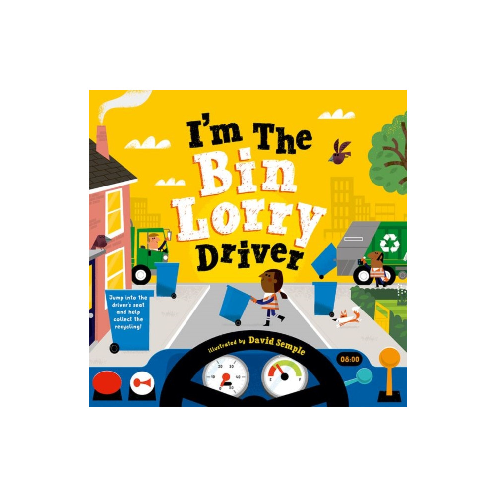I'm The Bin Lorry Driver (häftad, english) Oxford University Press