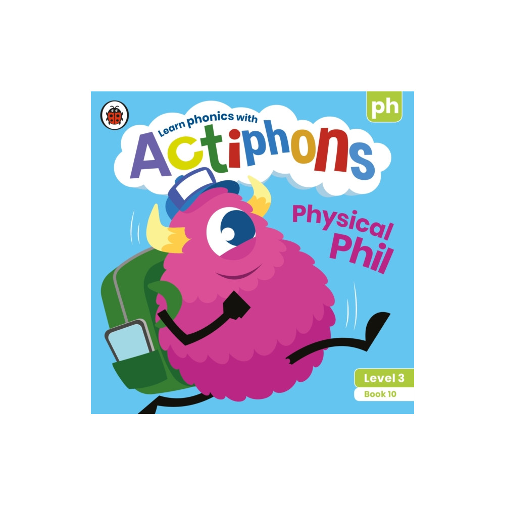Actiphons Level 3 Book 10 Physical Phil (häftad, english) Penguin Random House Children's UK