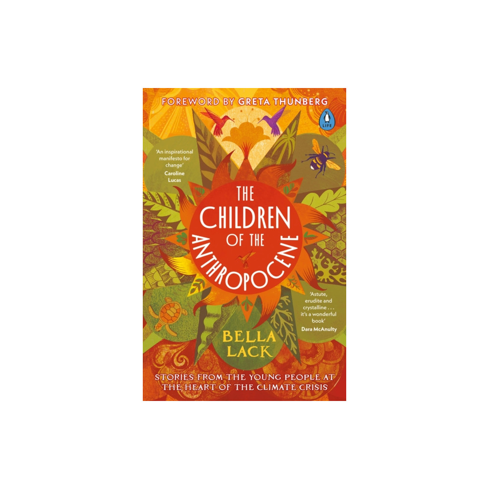 The Children of the Anthropocene (häftad, english) Penguin books ltd