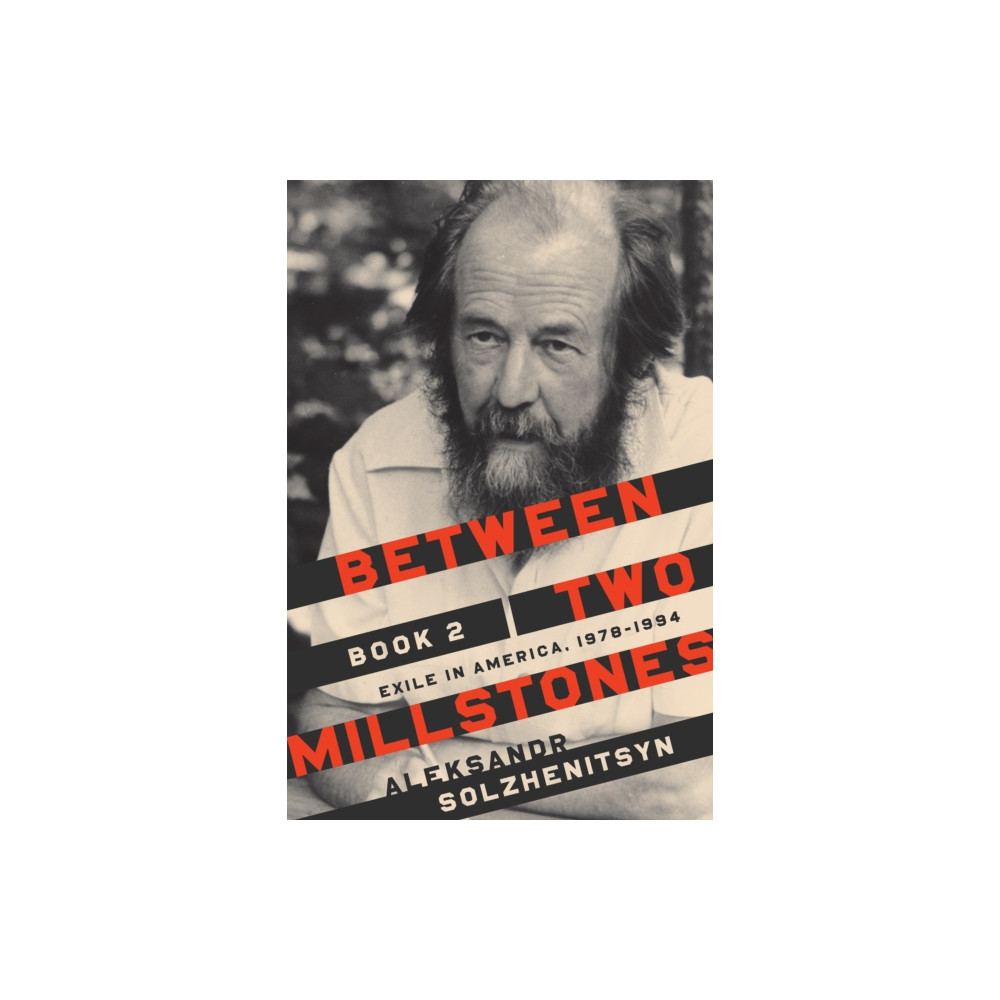 Between Two Millstones, Book 2 (häftad, english) University of notre dame press