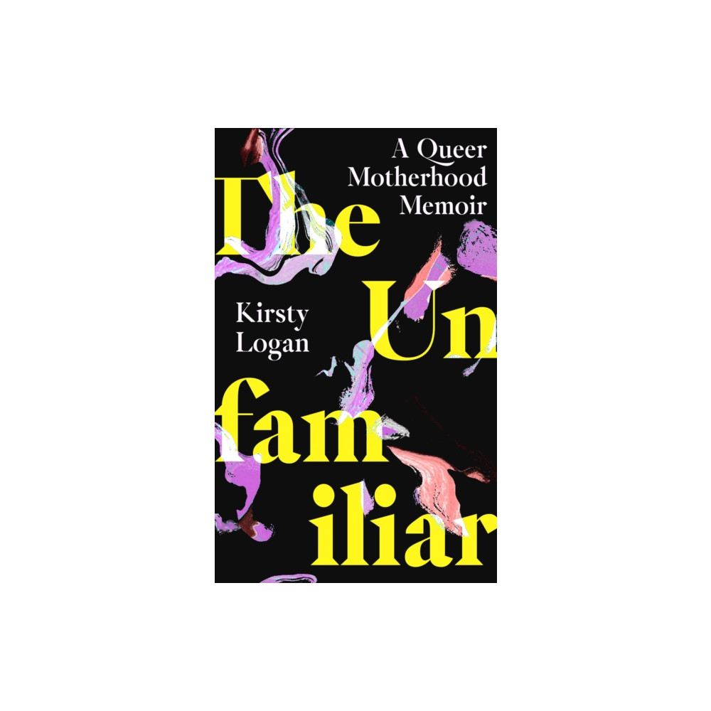 The Unfamiliar (inbunden, english) Little, Brown Book Group