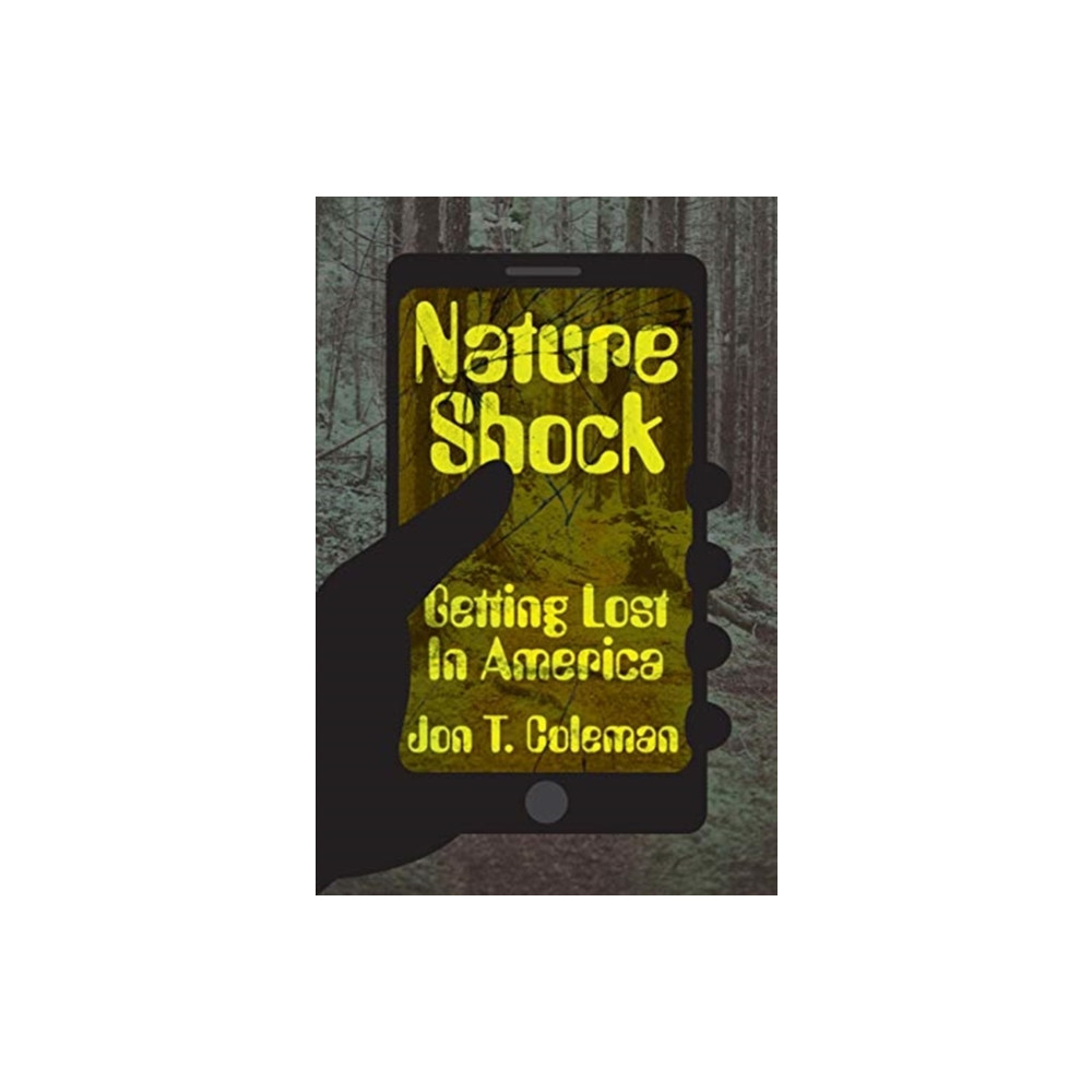Nature Shock (inbunden, english) Yale university press
