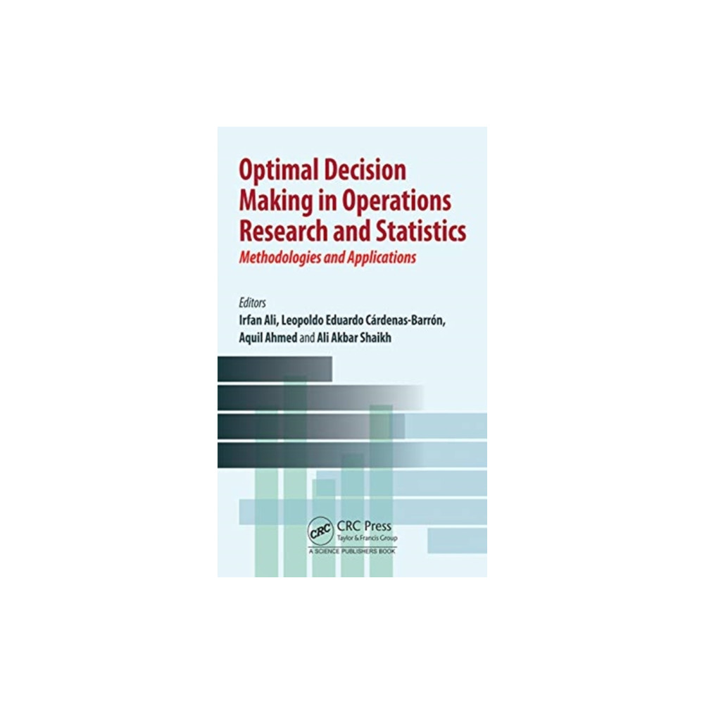 Optimal Decision Making in Operations Research and Statistics (inbunden, english) Taylor & francis ltd