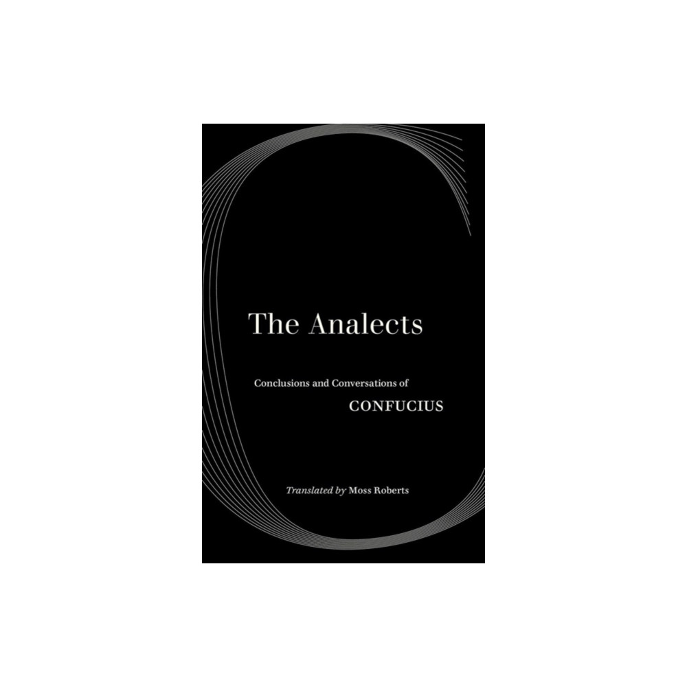 The Analects (häftad, english) University of california press