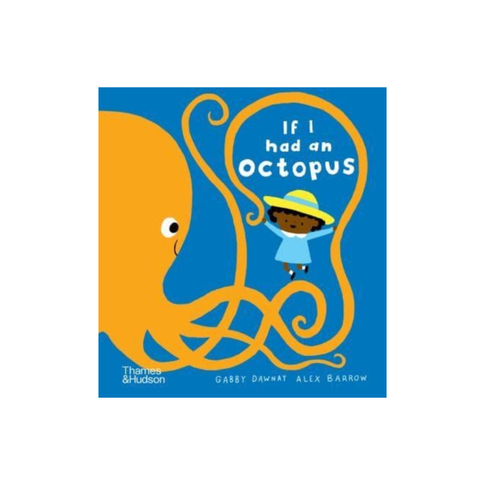 If I had an octopus (bok, board book, english) Thames & Hudson Ltd