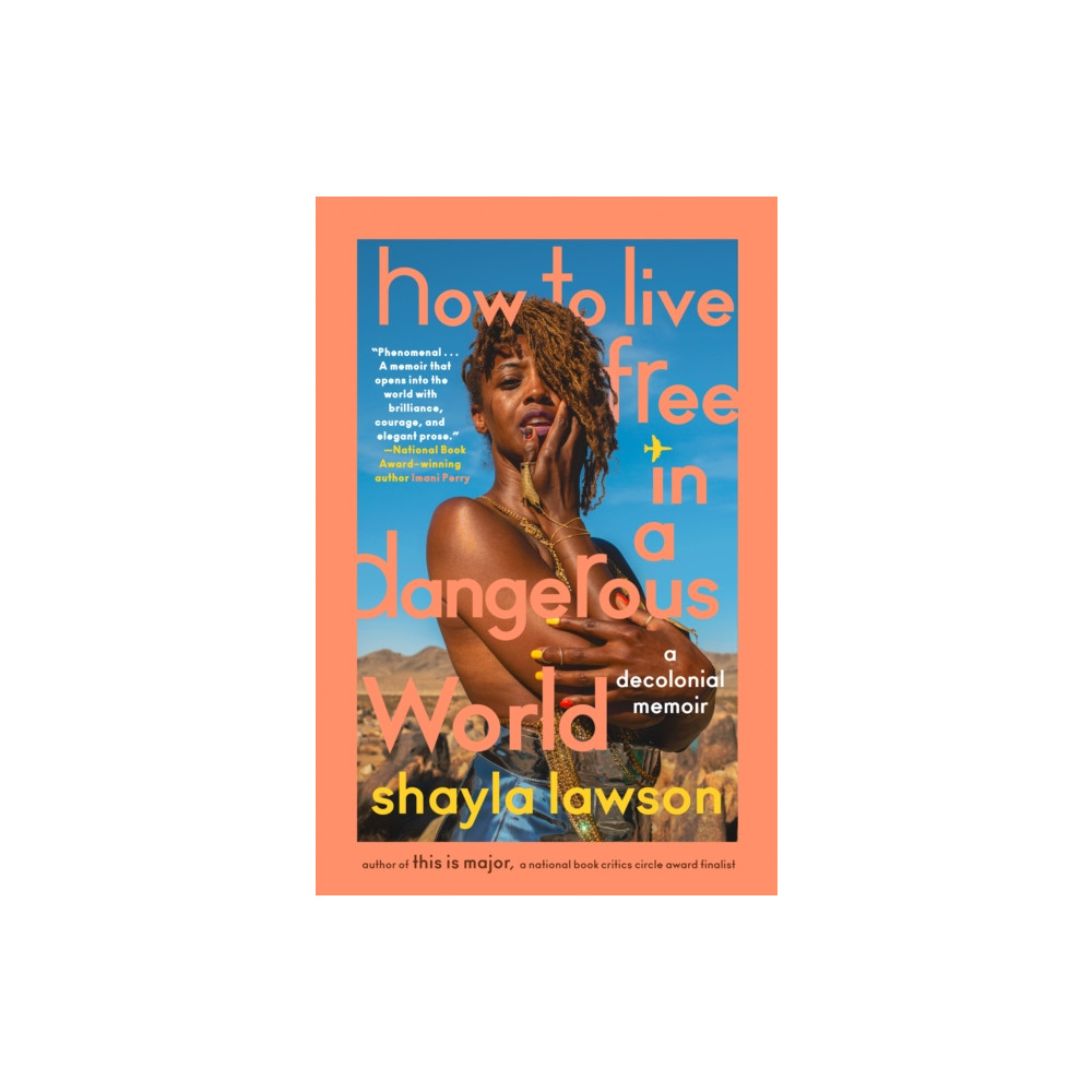 How To Live Free In A Dangerous World (inbunden, english) Random House USA Inc