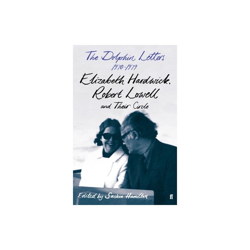 The Dolphin Letters, 1970–1979 (inbunden, english) Faber & Faber