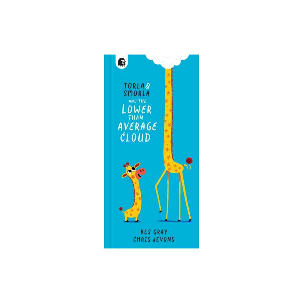 Torla and Smorla and The Lower Than Average Cloud (häftad, english) Quarto Publishing Plc