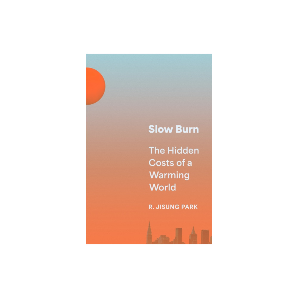 Slow Burn (inbunden, eng)