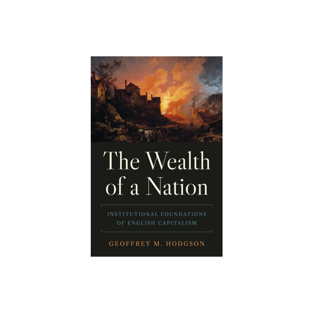 The Wealth of a Nation (inbunden, eng)